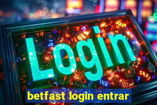 betfast login entrar